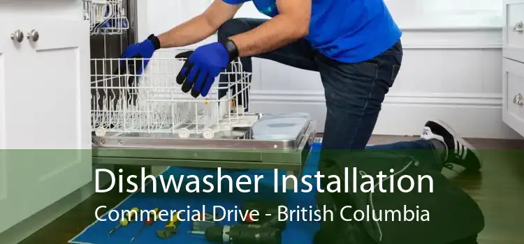 Dishwasher Installation Commercial Drive - British Columbia