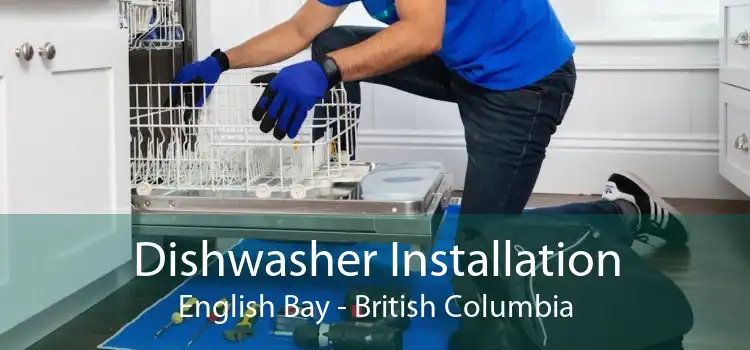 Dishwasher Installation English Bay - British Columbia