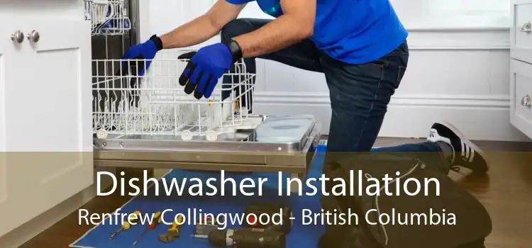 Dishwasher Installation Renfrew Collingwood - British Columbia