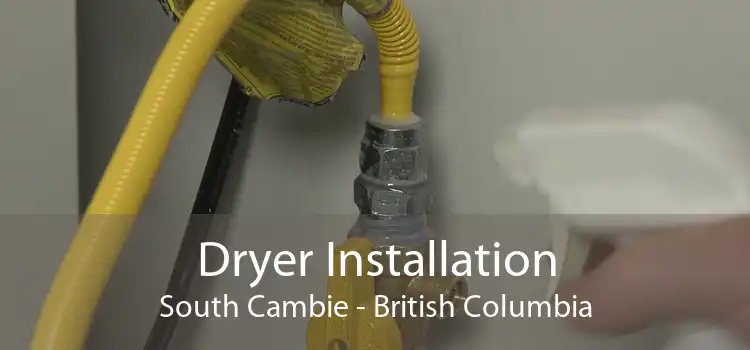 Dryer Installation South Cambie - British Columbia