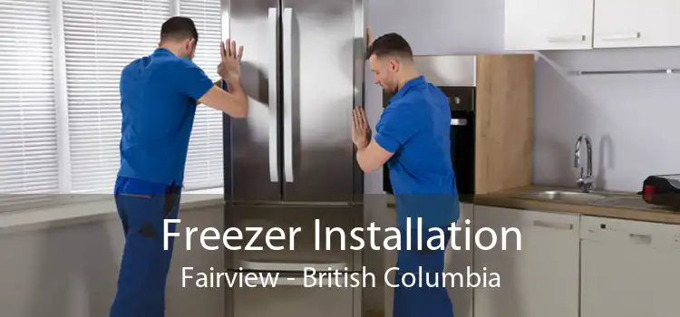 Freezer Installation Fairview - British Columbia
