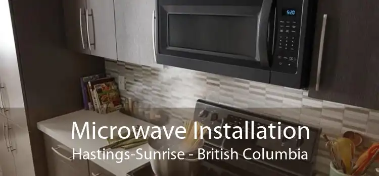 Microwave Installation Hastings-Sunrise - British Columbia