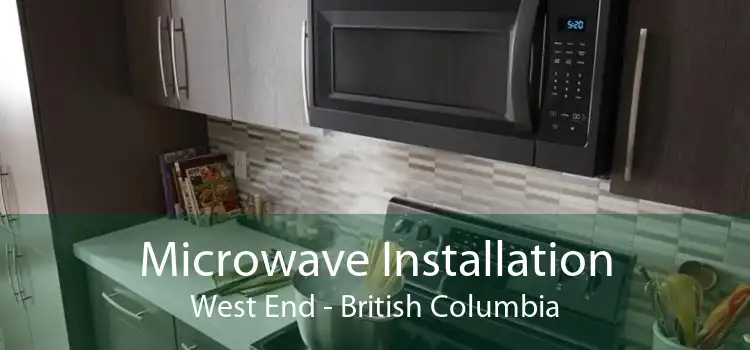 Microwave Installation West End - British Columbia