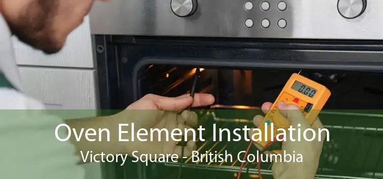Oven Element Installation Victory Square - British Columbia