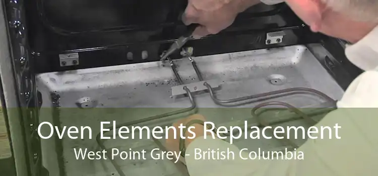 Oven Elements Replacement West Point Grey - British Columbia