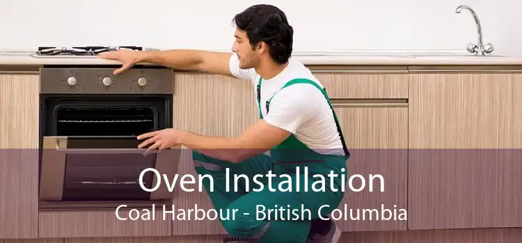 Oven Installation Coal Harbour - British Columbia