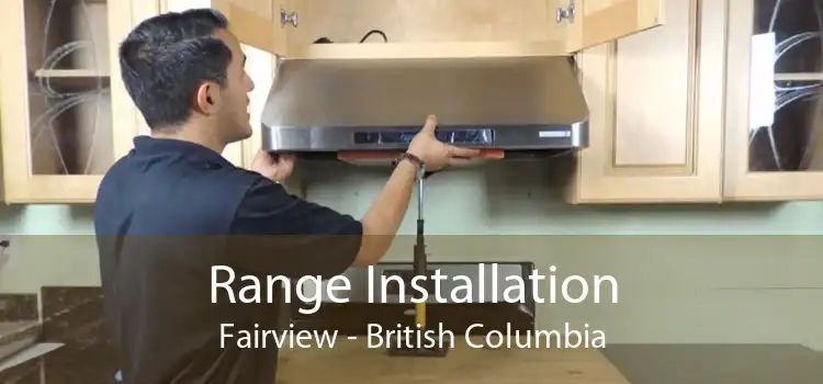 Range Installation Fairview - British Columbia