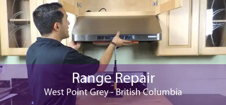 Range Repair West Point Grey - British Columbia