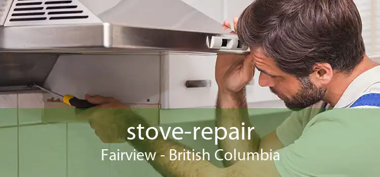 stove-repair Fairview - British Columbia