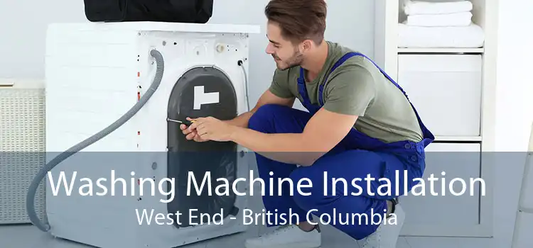 Washing Machine Installation West End - British Columbia